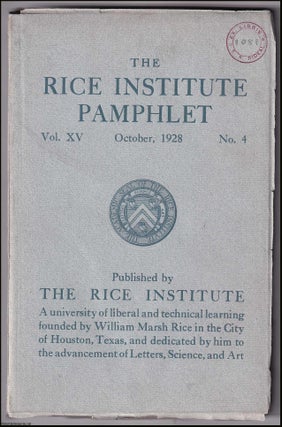 The Methods of Research. Three lectures by Wilder D. Bancroft. RICE INSTITUTE.