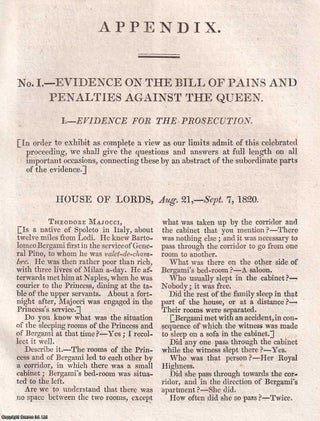 Item #368529 Evidence on the Bill of Pains and Penalties Against Queen Caroline : Evidence for...