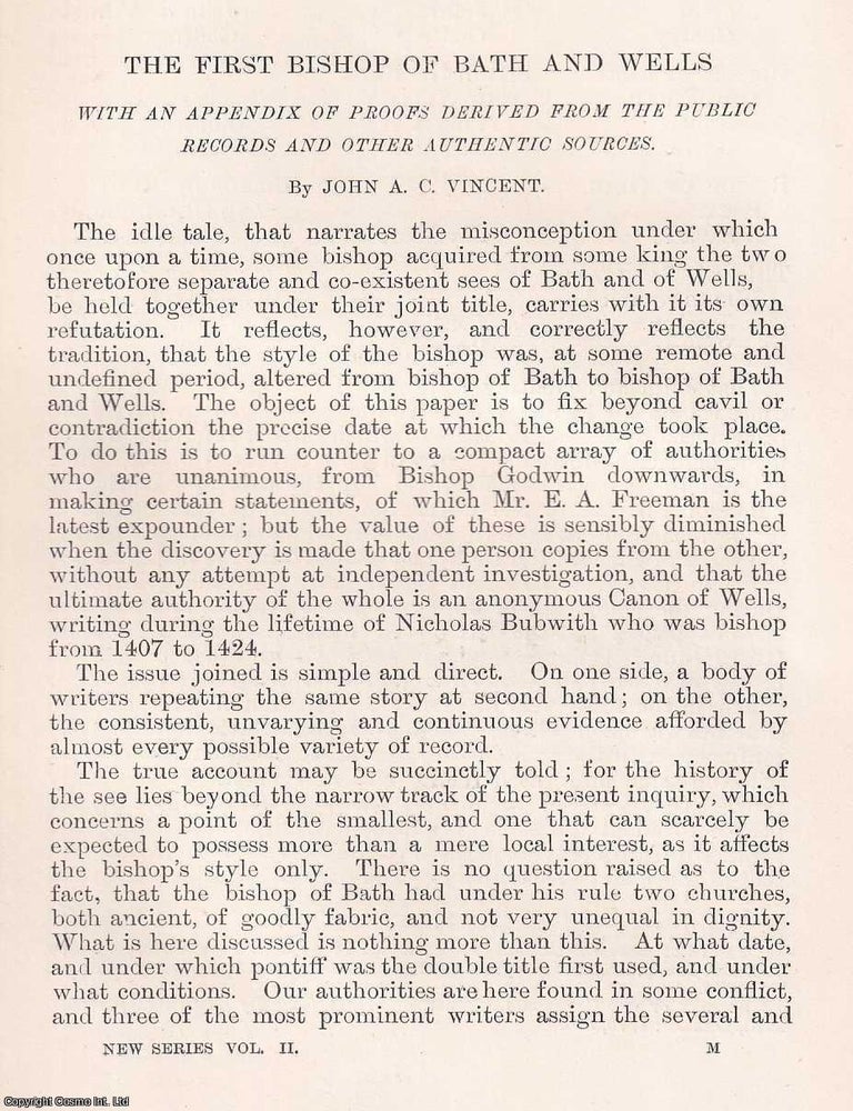Item #368886 The First Bishop of Bath and Wells, with an Appendix of Proofs derived from the...