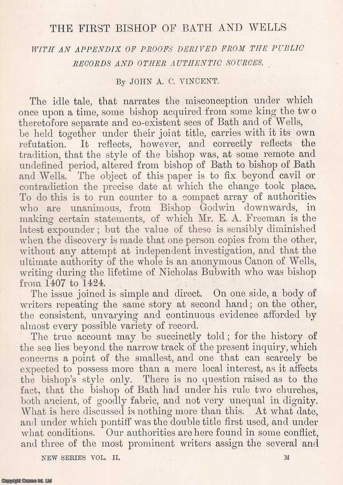 Item #368886 The First Bishop of Bath and Wells, with an Appendix of Proofs derived from the...