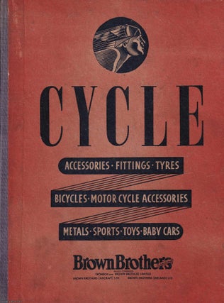 Brown Brothers 1952 Illustrated Catalogue of Cycle & Motor Accessories. MANUFACTURER'S CATALOGUE.