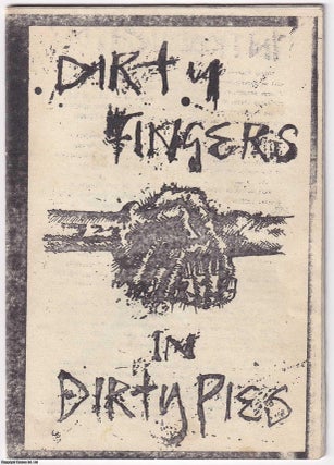 Item #369021 Dirty Fingers in Dirty Pies. Lists of companies that the author believes are...