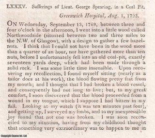 Item #369043 Sufferings of Lieut. George Spearing in a Coal Pit, 1769. An original article from...