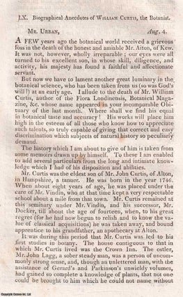 Item #369056 William Curtis, the Botanist : Biographical Anecdotes, 1799. An original article...