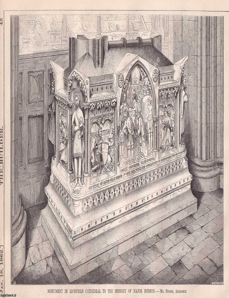 Item #369122 1862 : Major W.S.R. Hodson, British leader of cavalry during the Indian Mutiny of 1857. Monument in Lichfield Cathedral to the Memory of Major Hodson. An original page from The Builder. An Illustrated Weekly Magazine, for the Architect, Engineer, Archaeologist, Constructor, & Art-Lover. 1862. MONUMENT IN LICHFIELD CATHEDRAL TO MAJOR W. S R. HODSON.