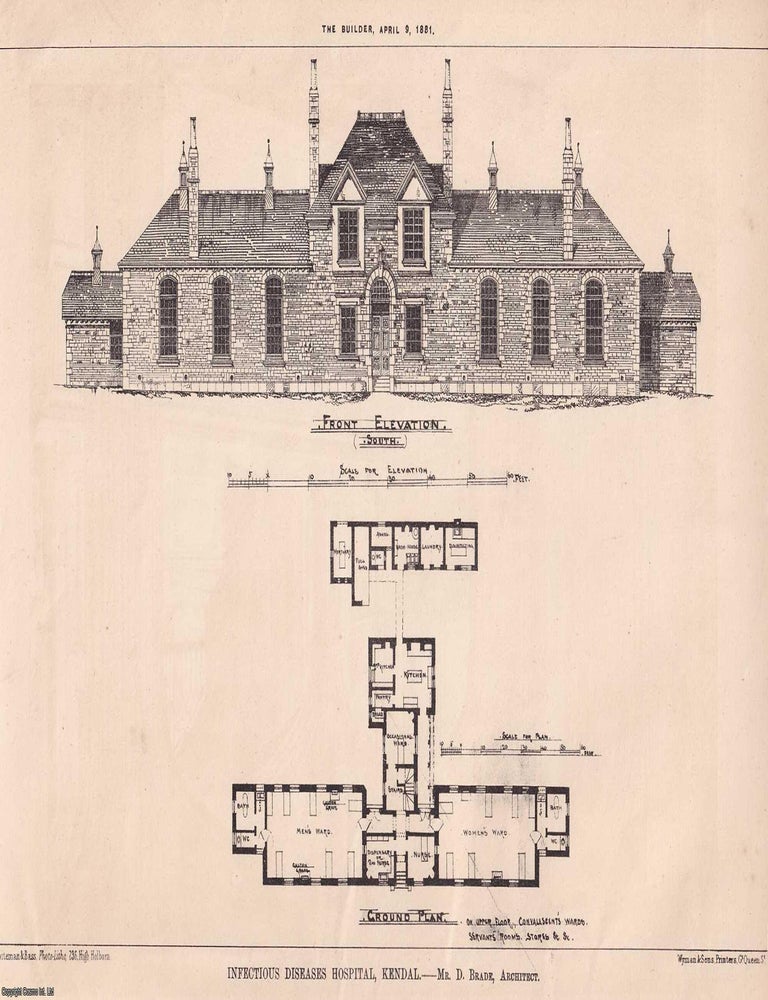 Item #369126 1881 : Kendal Infectious Diseases Hospital. D. Brade, Architect. An original page...