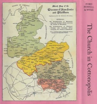 The Church in Cottonopolis. Essays to mark the 150th anniversary of the Diocese of Manchester.