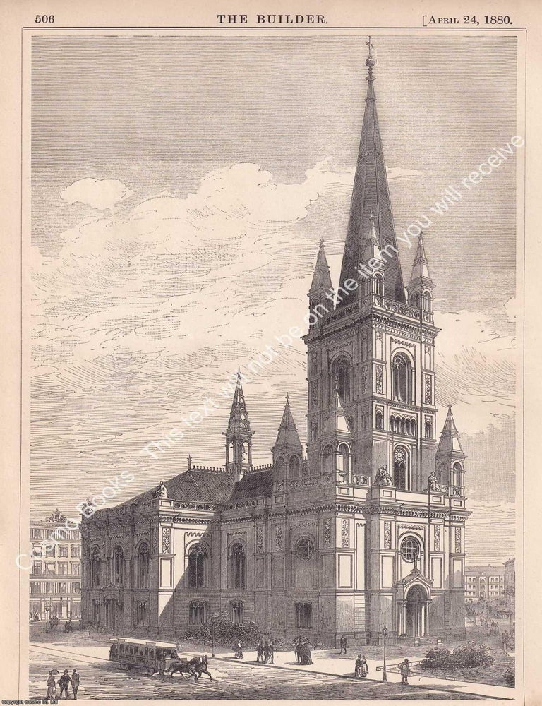 Item #369325 1880 : The Jerusalem Church, Berlin, as restored. Herr Edmund Knoblauch, Architect....