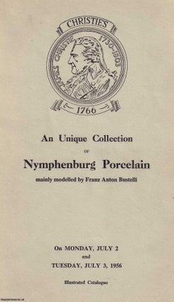 Nymphenburg Porcelain, mainly modelled by Franz Anton Bustelli. A Unique. AUCTION CATALOGUE.
