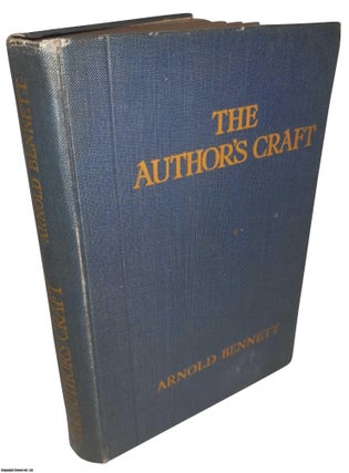 Item #369557 The Author's Craft. By Arnold Bennett. ARNOLD BENNETT