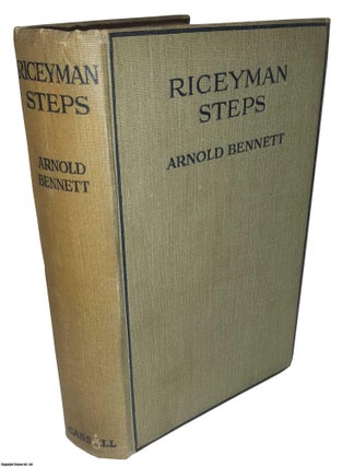 Item #369561 Riceyman Steps. A Novel. By Arnold Bennett. ARNOLD BENNETT