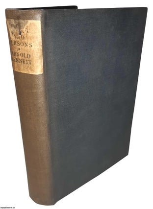 Item #369567 Books and Persons. Being Comments on a Past Epoch, 1908-1911. By Arnold Bennett....