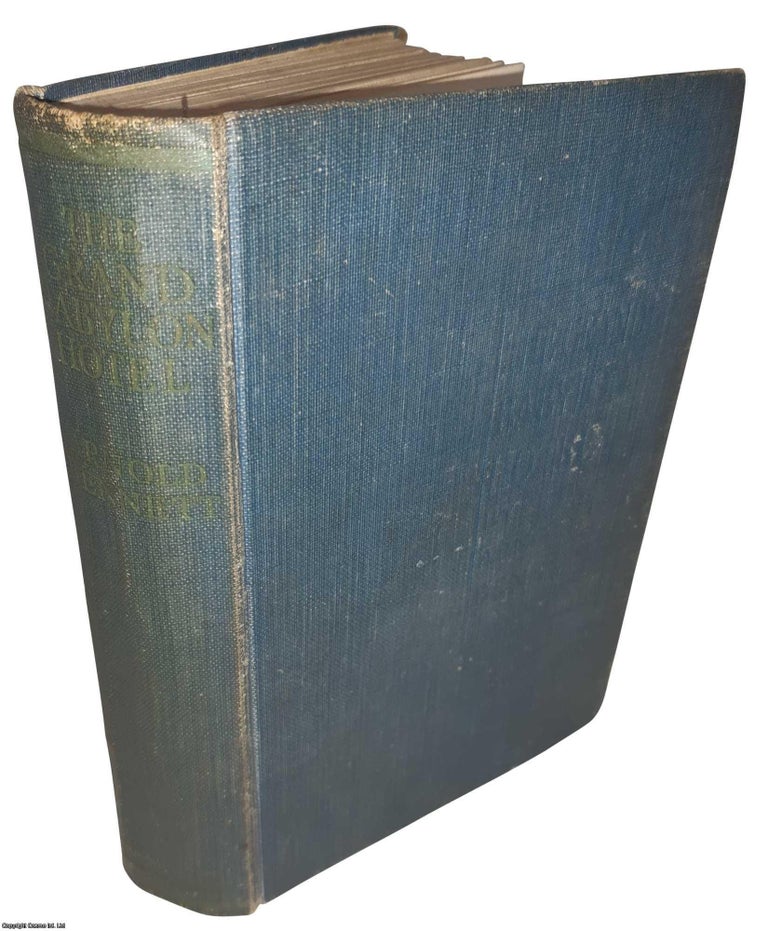 Item #369568 The Grand Babylon Hotel. A Fantasia on Modern Times. By Arnold Bennett. ARNOLD BENNETT