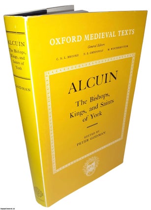Item #369591 Alcun : The Bishops, Kings, and Saints of York. Edited by Peter Godman. Oxford...