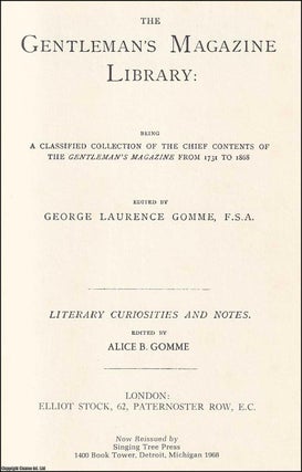 Item #369606 Literary Curiosities and Notes. A Classified Collection of the Chief Contents of The...