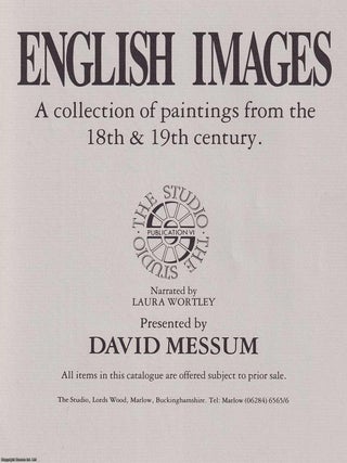 David Messum : English Images. A collection of paintings from the 18th & 19th century. Narrated by Laura Wortley.