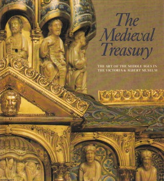 The Art of the Middle Ages in the Victoria &. MEDIEVAL WORLD.