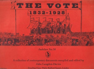 Item #369727 The Vote, 1832-1928. Jackdaw 16. Facsimile documents, letters, and posters. See...