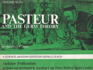 Item #369731 Pasteur and the Germ Theory. Jackdaw S3. Facsimile documents, letters, and posters....