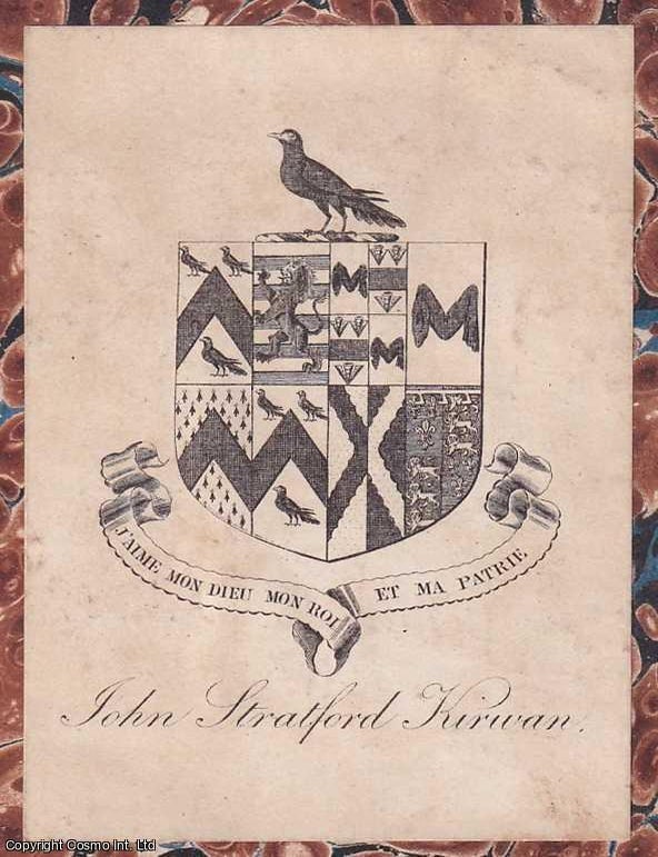 Item #370113 Heraldic Crest Bookplate. John Stratford Kirwan. Undated, but from the design likely mid 19th century. Antiquarian, Rare.
