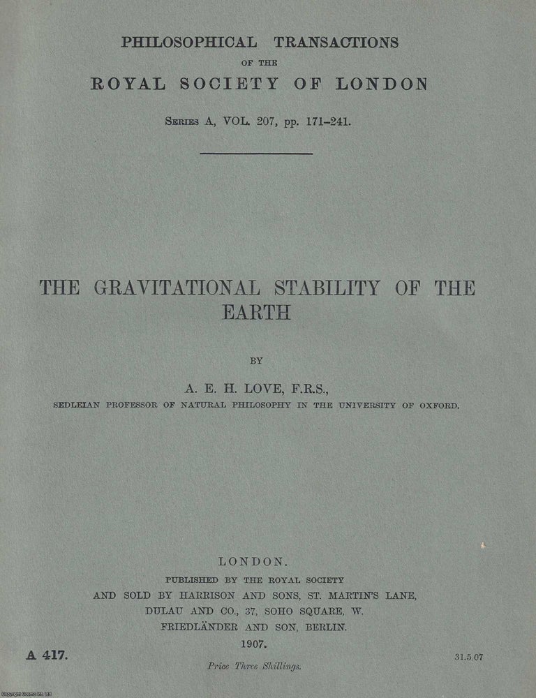 Item #370357 The Gravitational Stability of the Earth. Philosophical Transactions of the Royal...