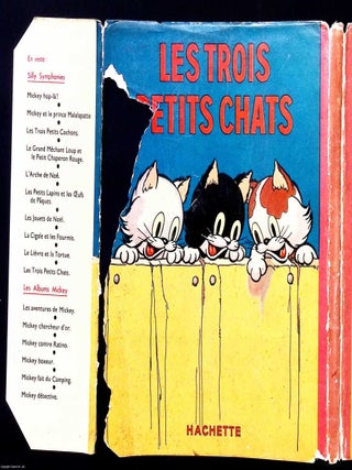 Les Trois Petits Chats. Le Celebre Film de Walt Disney, Silly Symphonies. Text in French. 12 colour plates.