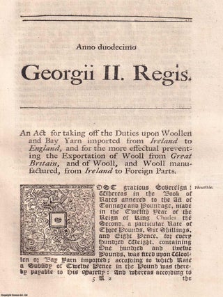 Wool Act 1738. An Act for taking off the Duties upon Woollen and Bay Yarn imported from Ireland. KING GEORGE II - BLACK.