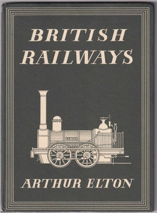 British Railways. With 8 colour plates. Written by Arthur Elton. Number 83 in the Britain in Pictures Series.