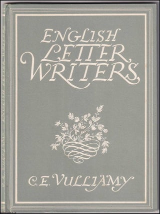 English Letter Writers. With 8 colour plates. Written by C.E. Vulliamy. Number 81 in the Britain in Pictures Series.