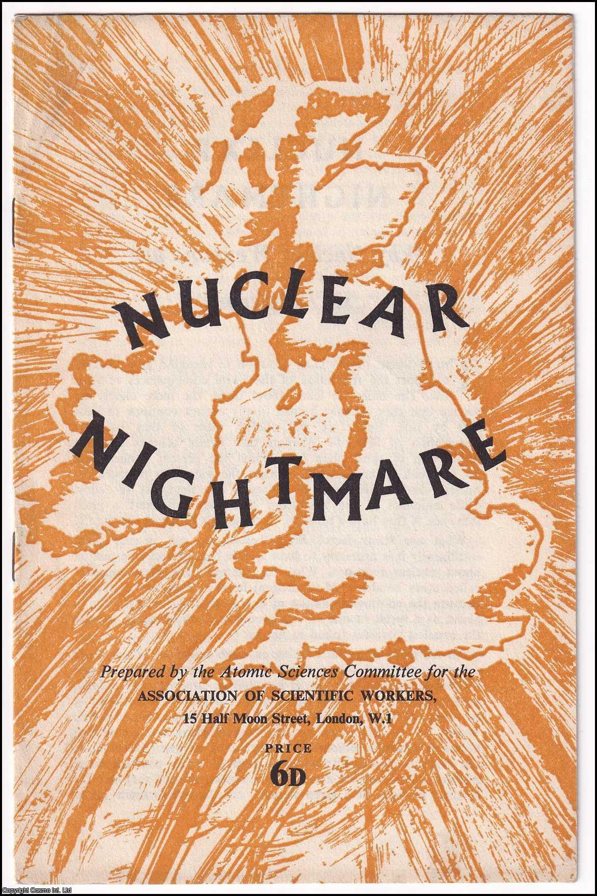 Nuclear Nightmare. A c.1950 pamphlet from the Association Of