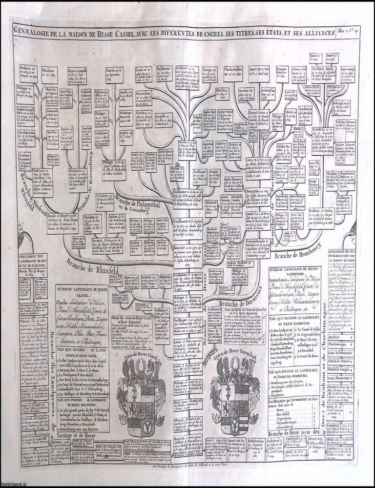 Item #371052 1720 Genealogie de la Maison de Hesse Cassel, with its branches, titles, states, and alliances; a single sheet 34 x 46 cm original print, folded as issued, published for the Atlas Historique by Henri Zacharie and Nicolas Gueudeville. 1720 GENEALOGY OF THE HOUSE OF HESSE-CASSEL.