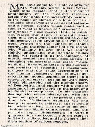Man And The Atom. Beginning with early Greek philosophy and the atomic theory of Democritus, and ending with a concise account of modern work on the atom.