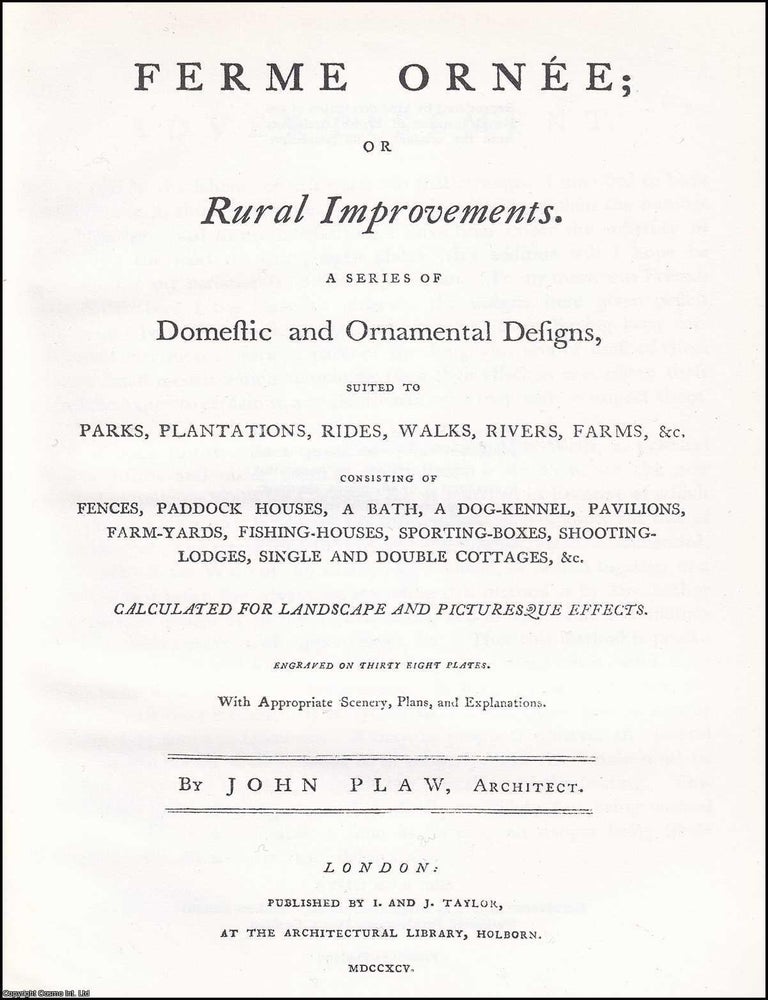 Item #371512 1795 : Ferme Ornee, or, Rural improvements. A series of domestic and ornamental...