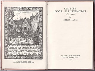 English Book Illustration, by Philip James. With 8 Colour plates. Cover Design by William Grimmond. King Penguin K31.