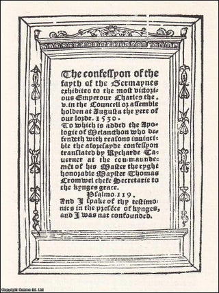 1563 : Melancthon ; Confession of the Faith of the Germans, The Apology : Confessyon of the Fayth. MELANCTHON THE REFORMATION, 1593.