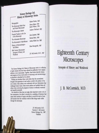 18th-Century Microscopes: A Synopsis of History and Workbook. By James B. McCormick, M.D., 1987.