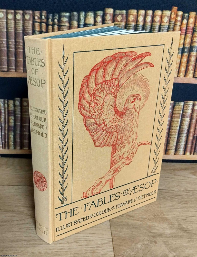 Item #372175 The Fables of Aesop. Illustrated by Edward J. Detmold. EDWARD J. DETMOLD