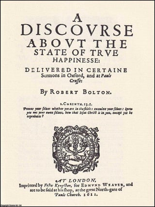 1611 : A Discourse about the State of True Happinesse. By Robert Bolton. 1611 TRUE HAPPINESS.