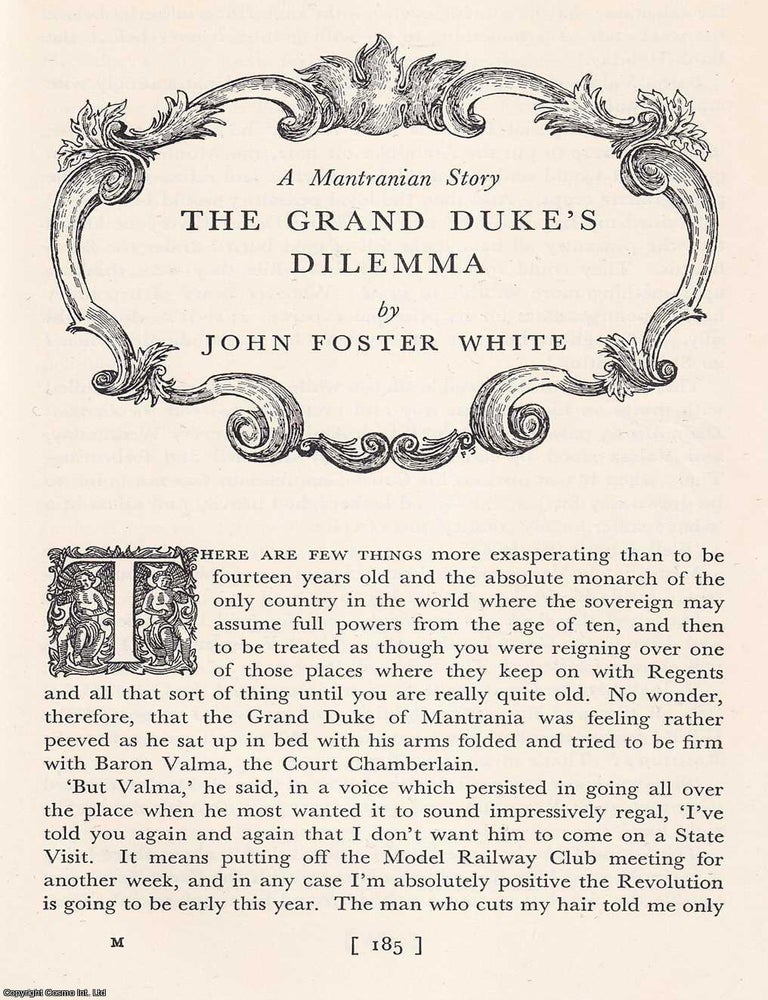 Item #372319 A Mantranian Story : The Grand Duke's Dilemma. An original article from the Saturday Book, 1953. John Foster White.