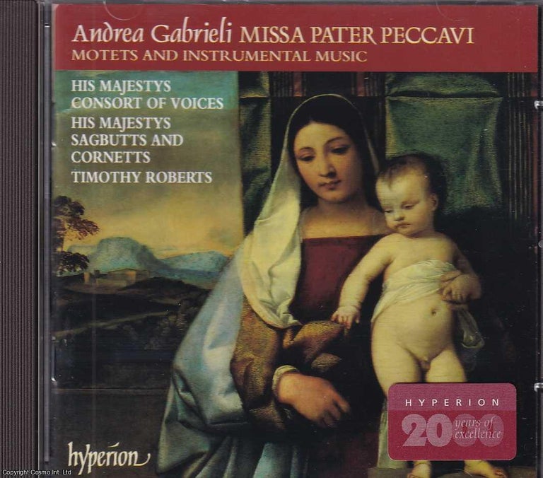 Item #372412 Andrea Gabrieli : Missa Pater peccavi, motets and instrumental music. His Majestys...