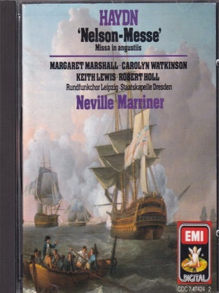 Joseph Haydn : Missa in Angustiis Nelson-Messe. Conducted by Sir Neville Marriner. See pictures for full contents.