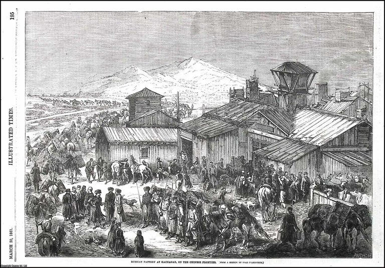 Item #372678 Russian Factory at Kachgar, on the Chinese Frontier. An original print from the...