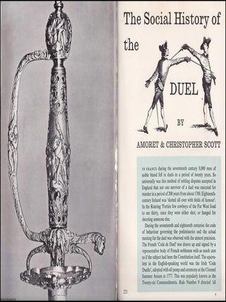 The Social History of the Duel. By Amoret & Christopher Scott. An original article from the. DUELLING.