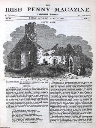 1841, Howth Abbey. Featured in a full weekly issue of the uncommon Irish Penny Magazine, 1841. Irish Penny Magazine.