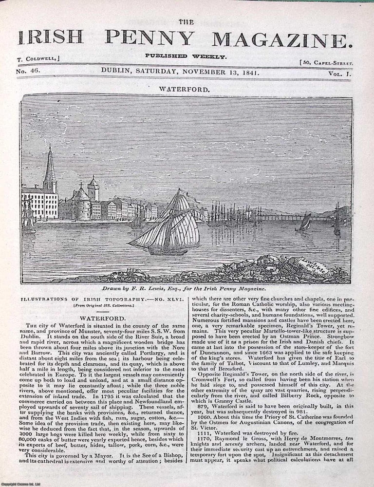 Item #372900 1841, The City of Waterford. Featured in a full weekly issue of the uncommon Irish Penny Magazine, 1841. Irish Penny Magazine.