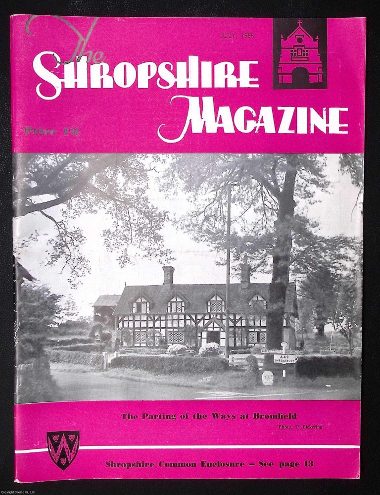 Item #373040 Little Drayton Common. The Shropshire Magazine, July 1955. SHROPSHIRE BROMFIELD...