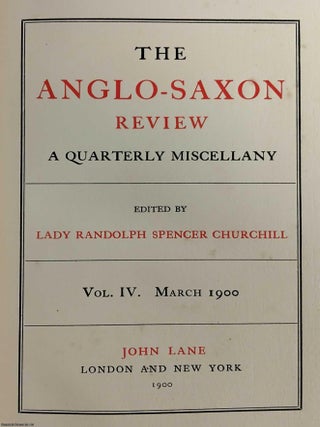 Italian Style Binding Facsimile : The Anglo-Saxon Review. A Quarterly Miscellany. Volume 4, March 1900. Edited by Lady Randolph SpencerChurchill.