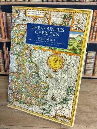 The Counties of Britain : The Theatre of Great Britaine. A Tudor Atlas by John Speed. With 67. JOHN SPEED ATLAS - SOFTBACK.