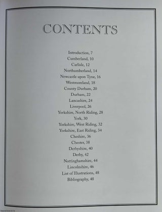 The North of England : Moule's County Maps. With 19 full colour illustrations & maps : 12 County Maps & 7 Town Plans. Introduced by Ashley Baynton-Williams.