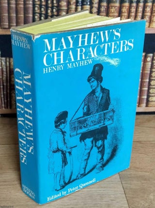 Mayhew's Characters. Being Selections from 'London Labour and The London Poor' By. HENRY MAYHEW ON LONDON STREET.